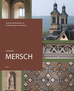 Download - Nationale Inventarisierung der Baukultur im Großherzogtum Luxemburg, Gemeinde Mersch - Band 1