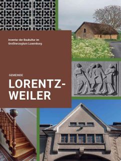 Download - Inventar der Baukultur im Großherzogtum Luxemburg, Gemeinde Lorentzweiler